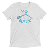 No Bueno Unisex T-Shirt